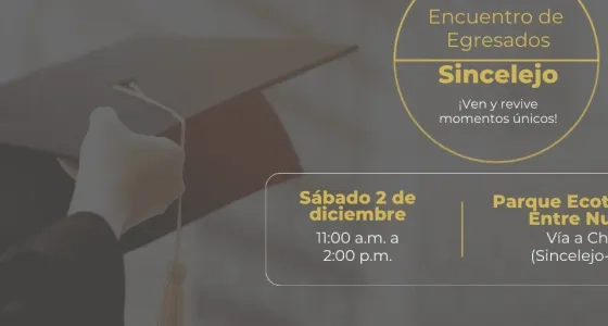 Encuentro de Egresados Sincelejo